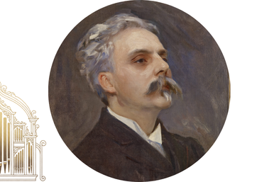 Gabriel Fauré (1845-1924): Komponist, Organist, Pianist